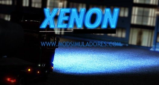 Mod Farol Xenon V.2.0 Para V1.18.X - ETS2