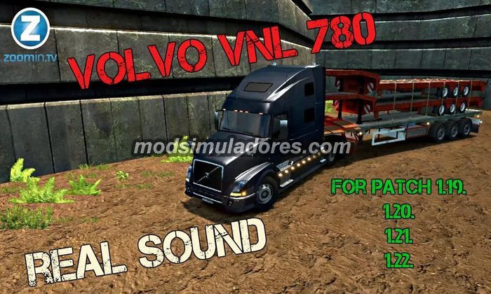 ETS2 Mod Caminhão Volvo VNL 780 + Som V.1.2 Para V.1.22.X