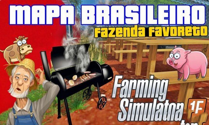 FS15 Mod Mapa Fazenda Favoreto Brasileiro v 1.0