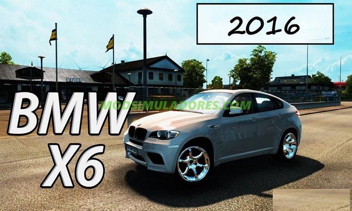 Carro BMW X6 2016 V.1.0 Para V.1.25.X - ETS2