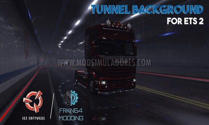 Mod Imagem de Fundo Túnel Para V.1.28.X - ETS2