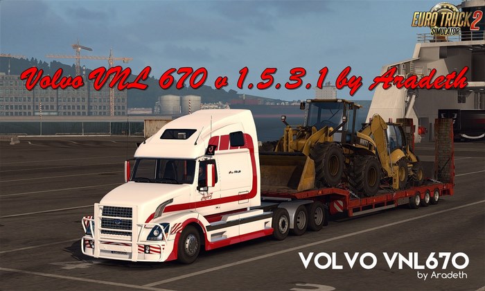 Caminhão Volvo VNL 670 v1.5.3.1 Para V.1.32.X - ETS2