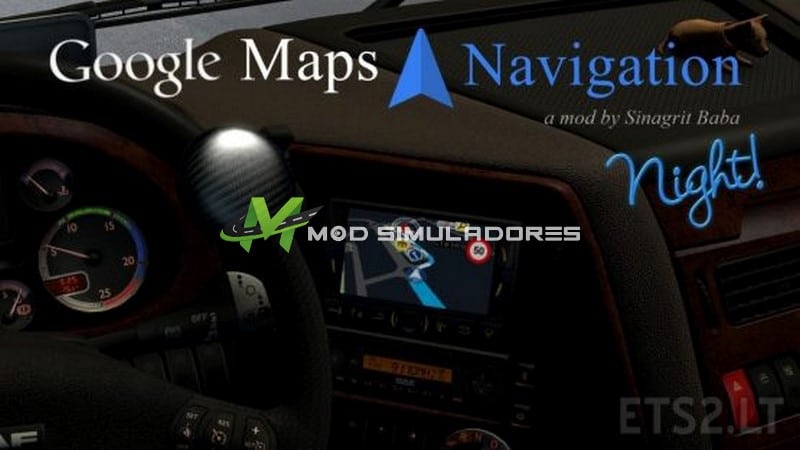Mod Navegador GPS Google V.2.2 Para V.1.39.X - ETS2