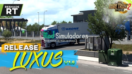 Ray Tracing ReShade Preset LuxuS v1.6 (1.41) ETS2
