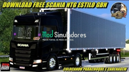 Mod Caminhão Scania NTG Estilo GBN (1.43.X) ETS2