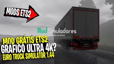 Graficos Ultra 4K e Ultra HD 1.44.X - ETS2