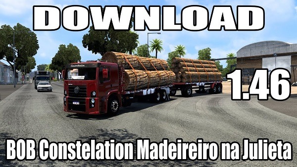 Caminhão Bob Constelation Madeireiro Mods Ets2 1.46